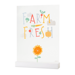Farm Fresh Acrylic Table Top Sign
