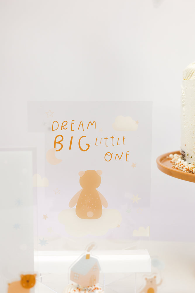 
            
                Load image into Gallery viewer, Dream Big Little One Acrylic Table Top Sign
            
        